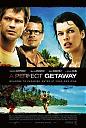 Нажмите на изображение для увеличения
Название: 1256313861_a-perfect-getaway-300.jpg
Просмотров: 1176
Размер: 36.2 Кб
ID: 11325