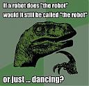     
: philosoraptor-robot.jpg
: 702
:	54.9 
ID:	14386