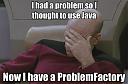 Нажмите на изображение для увеличения
Название: problem-factory.jpeg
Просмотров: 1337
Размер: 24.1 Кб
ID: 16871